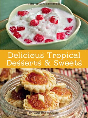 cover image of Mini Delicious Tropical Desserts & Sweets